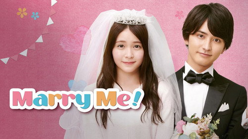 Marry Me!