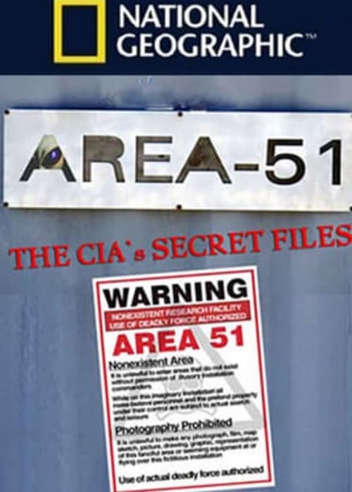 Area 51: Los Archivos Secretos De La CIA 2014