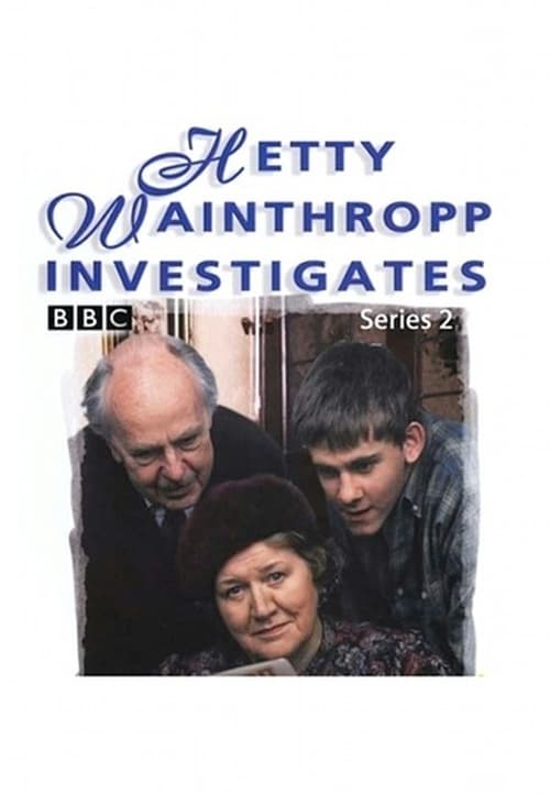 Hetty Wainthropp Investigates, S02 - (1996)