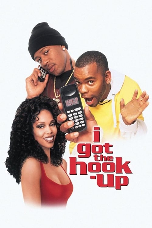 I Got the Hook-Up Movie Poster Image