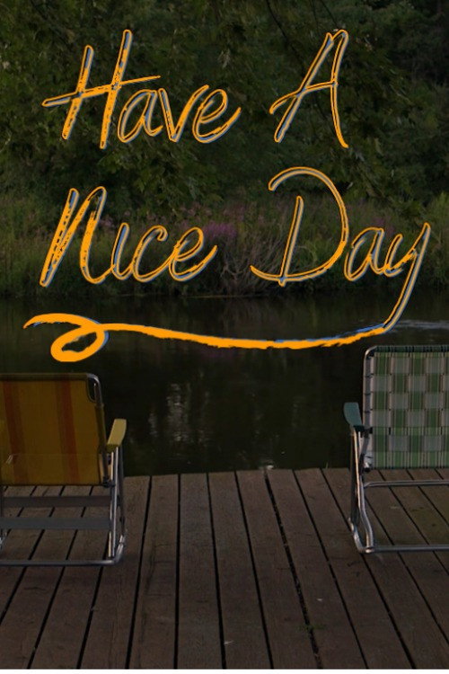 Póster oficial de Have A Nice Day (2024) - Drama