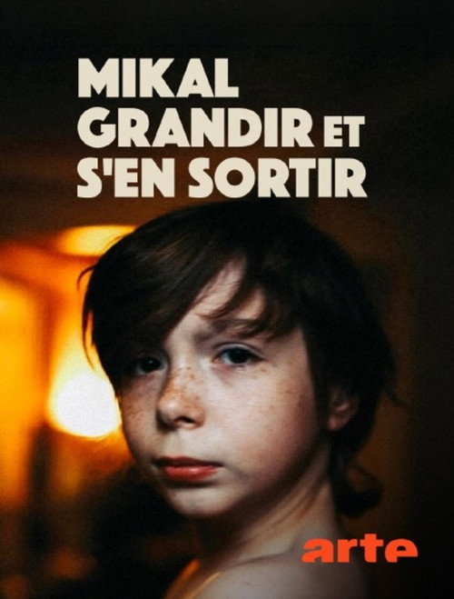 Mikal, grandir et s’en sortir - related title