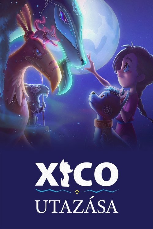 Xico utazása movie poster player