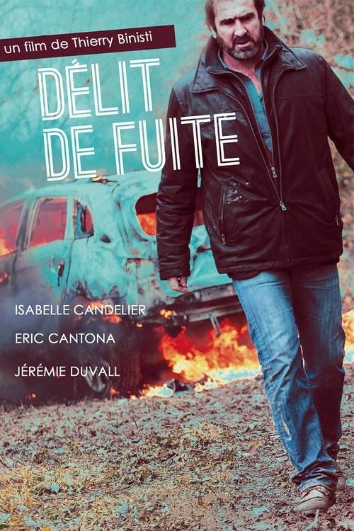 Délit de fuite Movie Poster Image