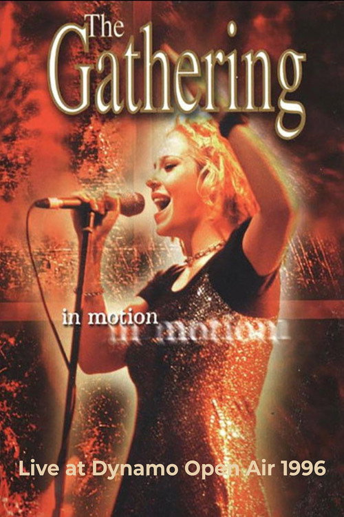 The Gathering - In Motion (Live at Dynamo Open Air 1996)