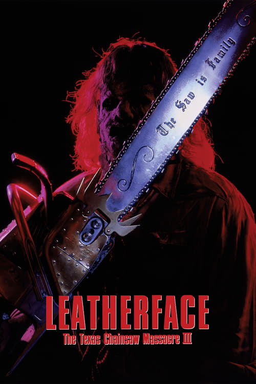 |EN| Leatherface: The Texas Chainsaw Massacre III