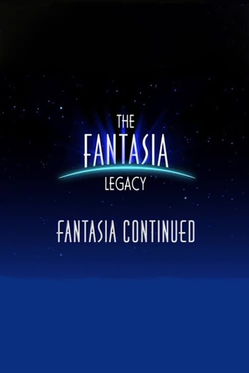 The Fantasia Legacy: Fantasia Continued 2000