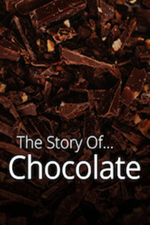The Story of... Chocolate