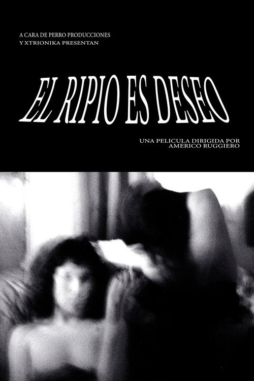 El Ripio es Deseo