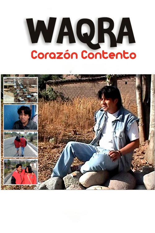Waqra, Corazón Contento