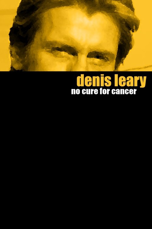 Denis Leary: No Cure for Cancer poster