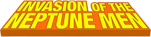 Invasion of the Neptune Men