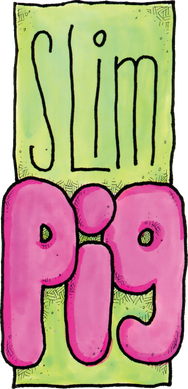 Slim Pig