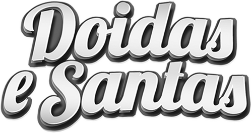 Doidas e Santas