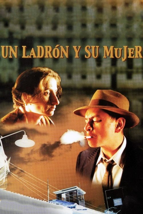 Un ladrón y su mujer 2001