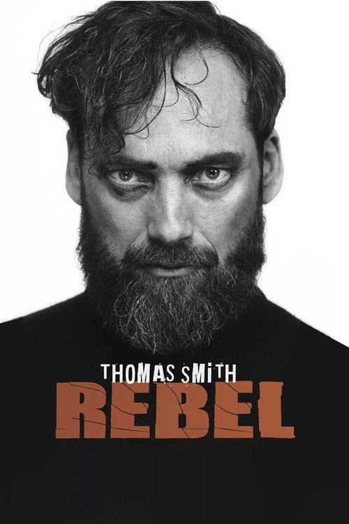 Thomas Smith: Rebel poster