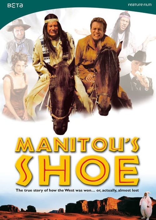 Manitou's Shoe 2001