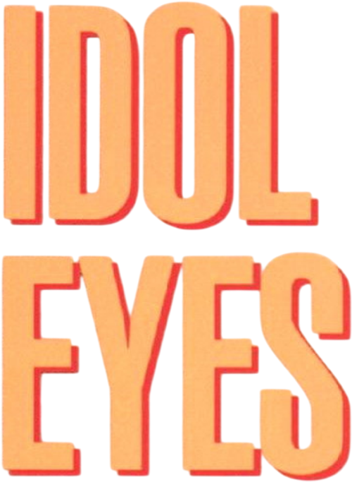 Idol Eyes