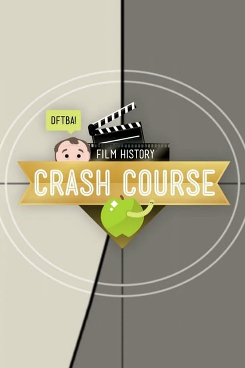 Crash Course Film History poster