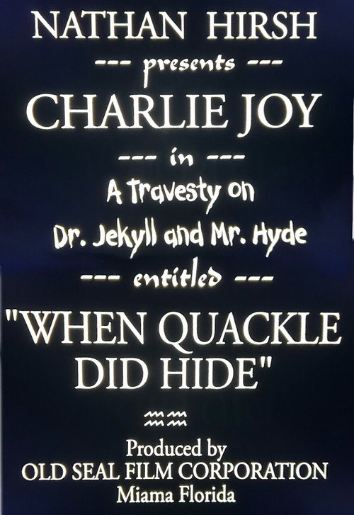 When Dr. Quackell Did Hide