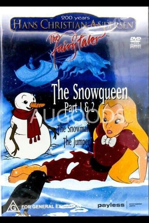 Hans Christian Andersen The Snow Queen Parts 1&2 and Other Stories