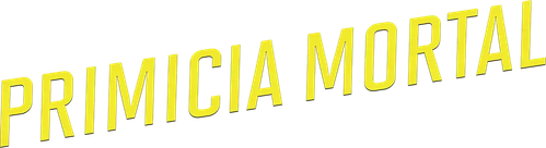Primicia mortal