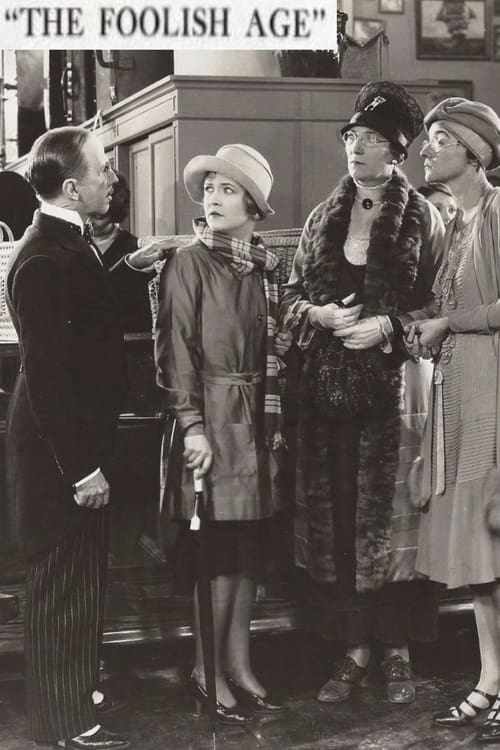 The Foolish Age (1921)