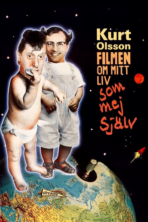 Kurt Olsson - filmen om mitt liv som mej själv (1990) poster