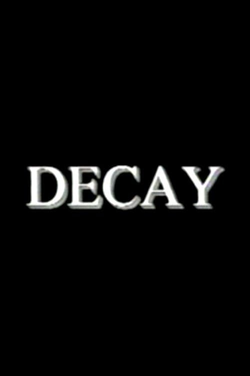 Decay (1998)