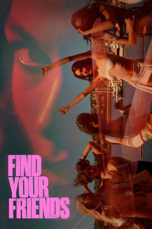 Find Your Friends - FİLM Afişi