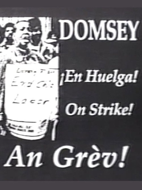 Domsey on Strike