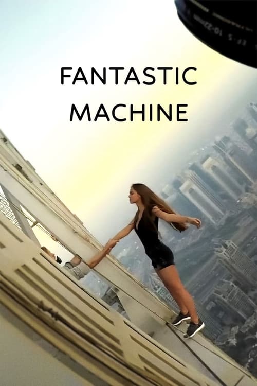 What Kind Fantastic Machine