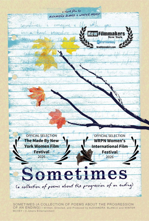 Sometimes: A Collection of Poems About the Progressions of an Ending