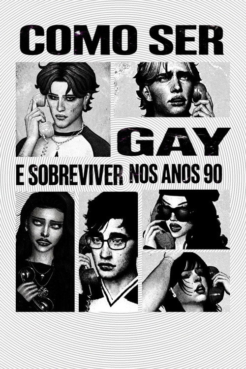 Como ser Gay e Sobreviver nos Anos 90 (2026) poster