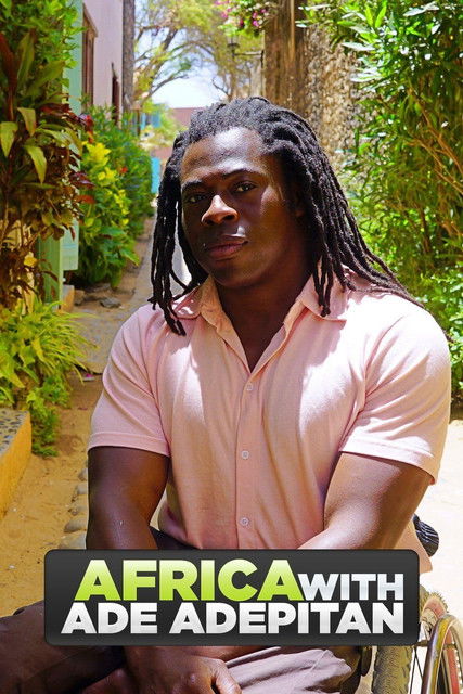 Escena 3 de Africa with Ade Adepitan