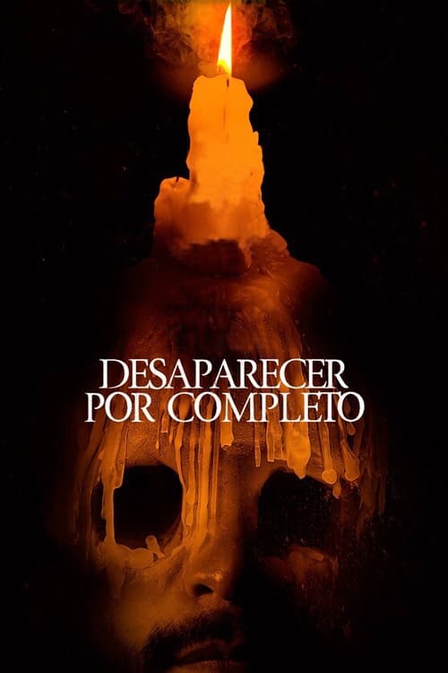 Desaparecer Por Completo (2024) poster