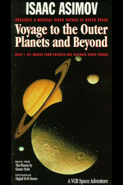 Isaac Asimov: Voyage to the Outer Planets & Beyond (1986)