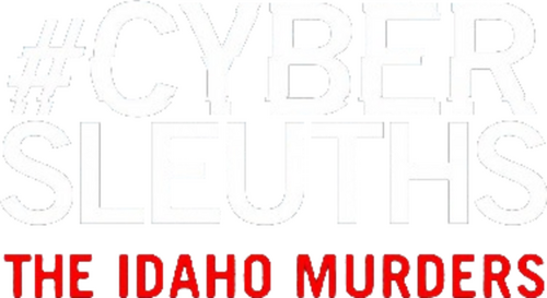 #CyberSleuths: The Idaho Murders