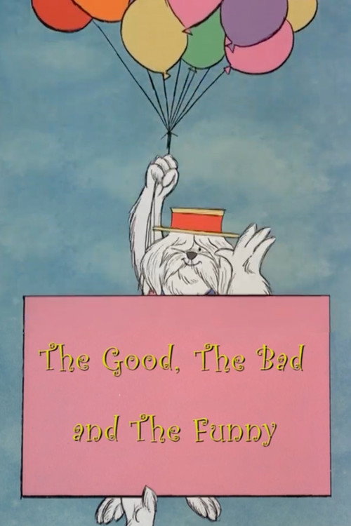 The Good, the Bad and the Funny