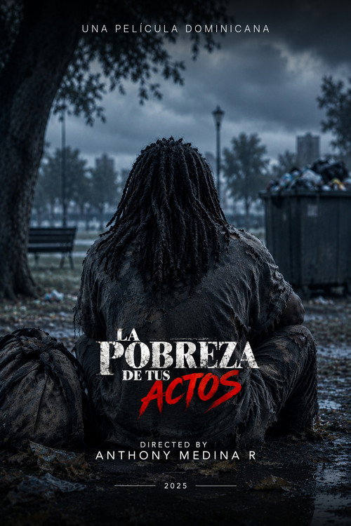 La pobreza de tus actos