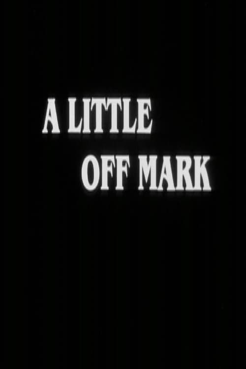 A Little Off Mark 1986