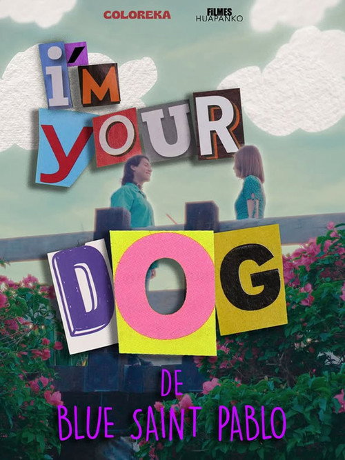 I’m your dog