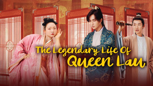 The Legendary Life of Queen Lau