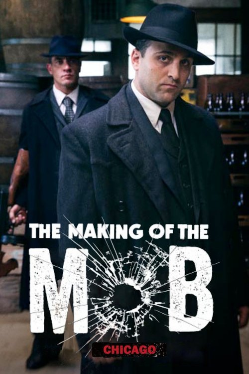 The Making of The Mob, S02 - (2018)