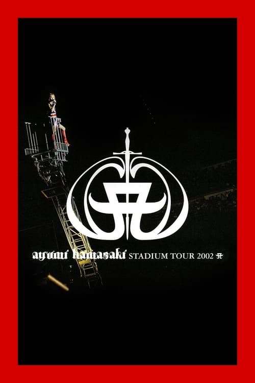 ayumi hamasaki STADIUM TOUR 2002 A (2003) poster