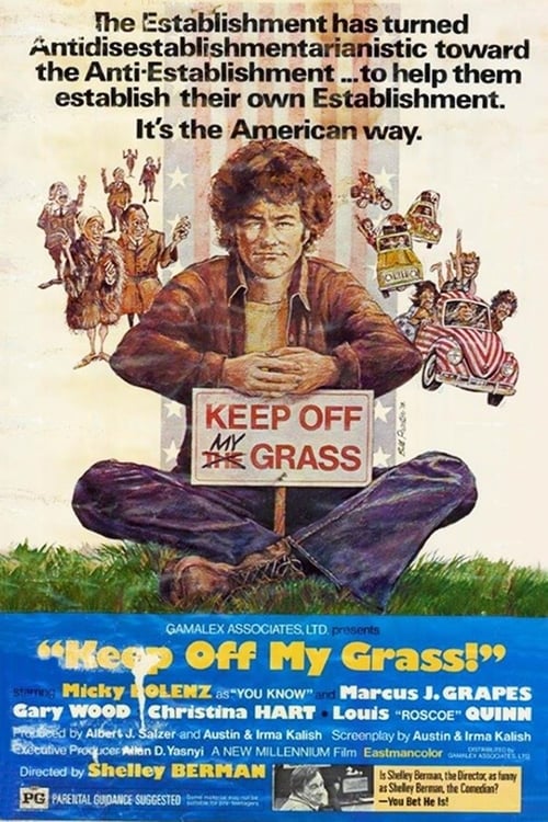 Keep Off My Grass! 1975