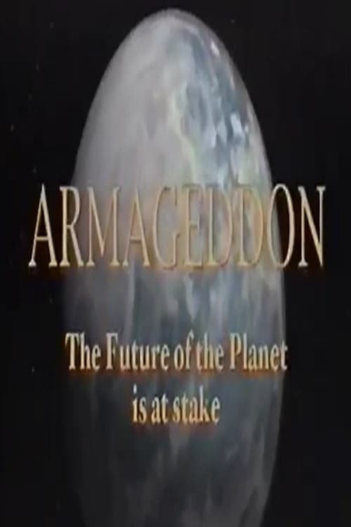 Armageddon: The Future of the Planet is at Stake (1991) poster