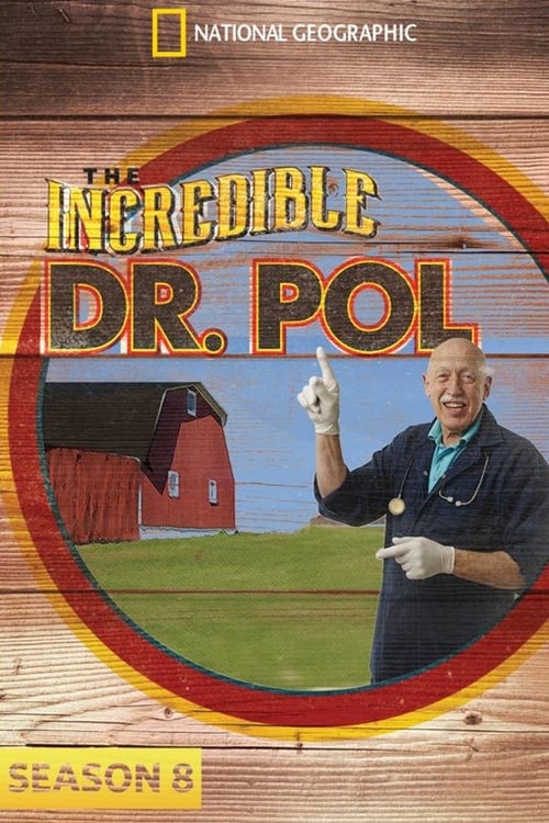 Where to stream The Incredible Dr. Pol Season 8
