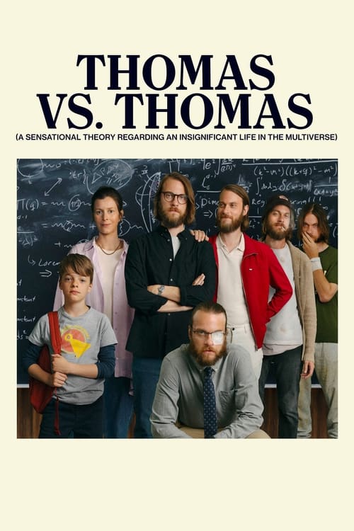 Poster Thomas mot Thomas (en sensasjonell teori om det ubetydelige livet i multiverset) 2022