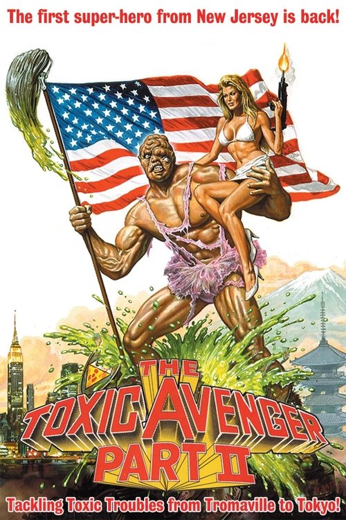 The Toxic Avenger Part II 1989